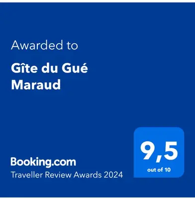 Certificat, récompense, panneau ou autre document affiché dans l'établissement Gîte du Gué Maraud